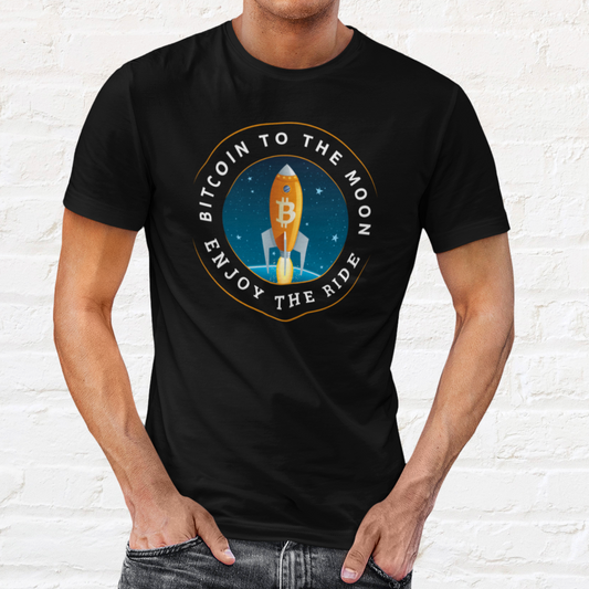 Bitcoin To The Moon - Enjoy The Ride T-Shirt